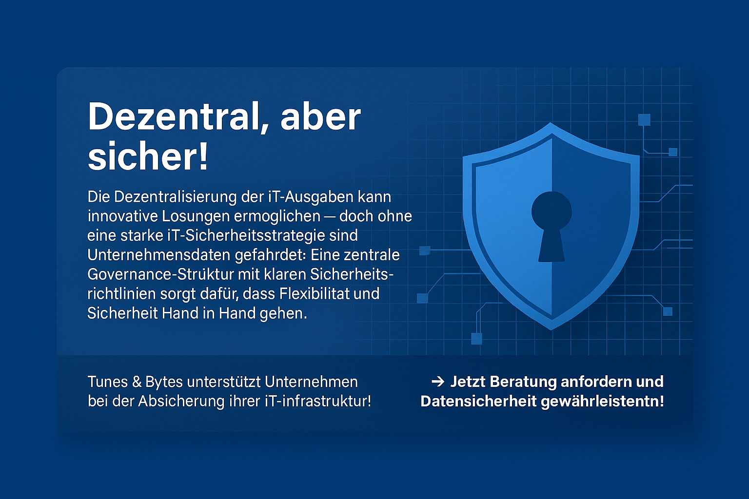 dezentrale IT Sicher